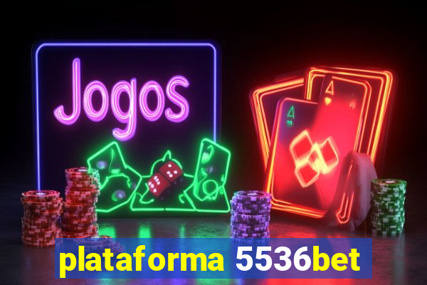 plataforma 5536bet